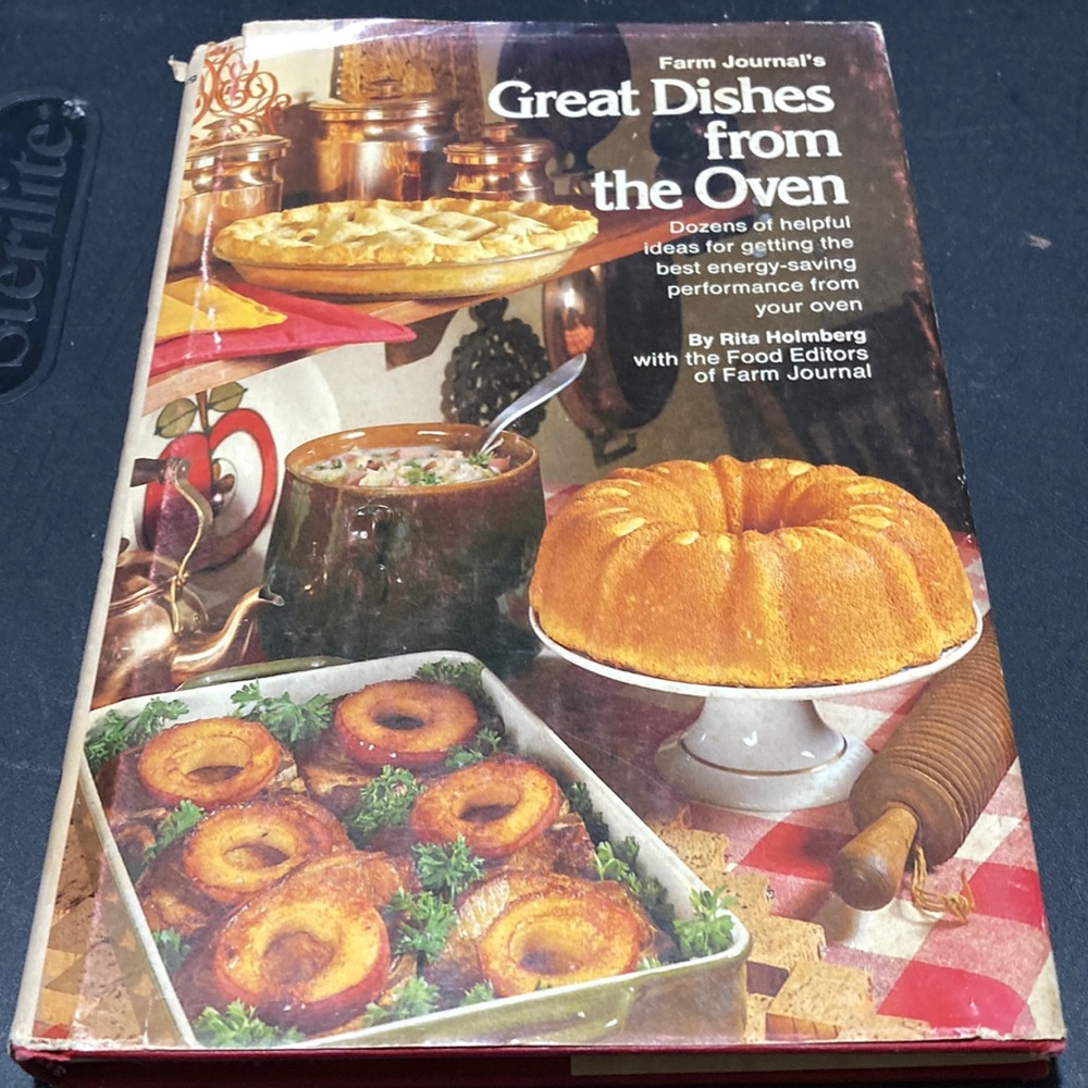 Vintage 1977, 1st Edition  Farm Journal’s Great Dishes FromThe Oven